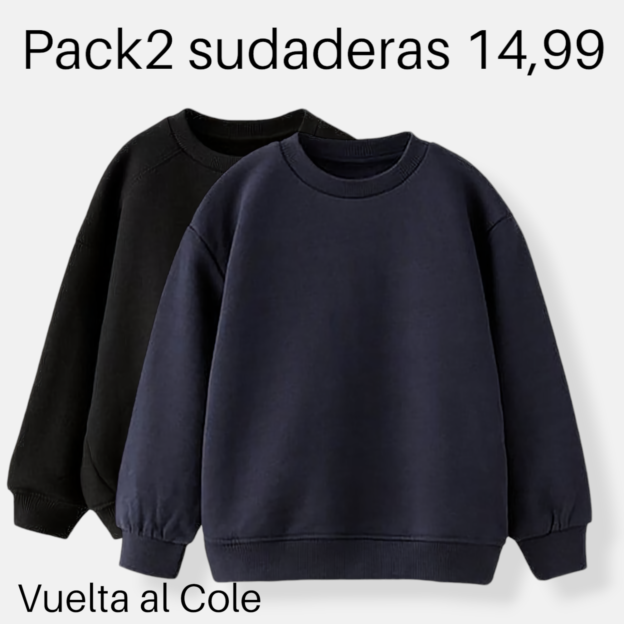 Pack 2 Sudaderas Negra + Azul Marino