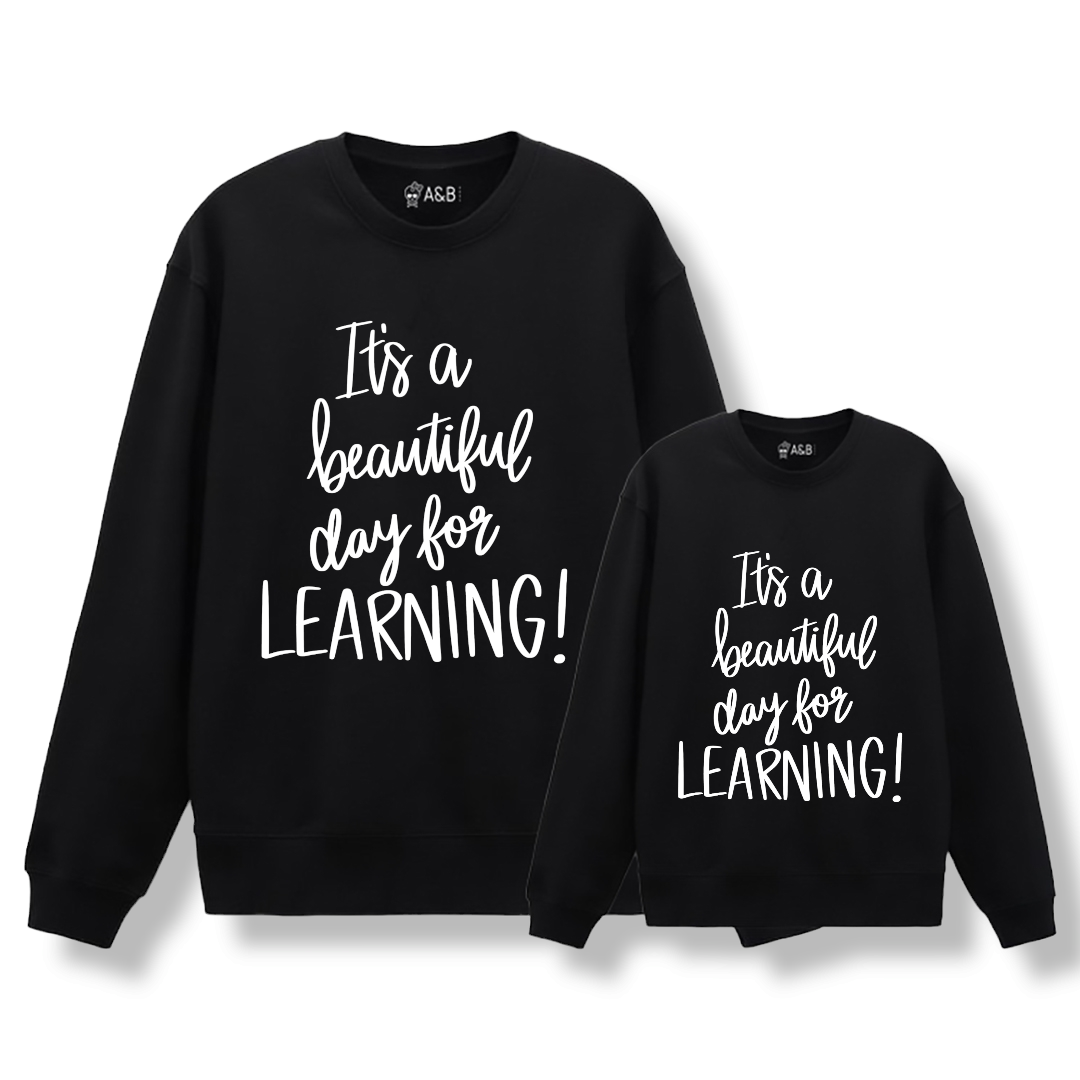 Sudadera It´s a beautiful day for learning!