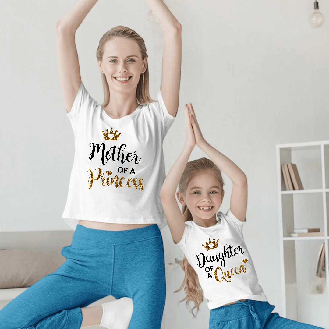 Camiseta Mother of a Princess-Daughter of a Queen